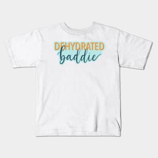 dehydrated Kids T-Shirt